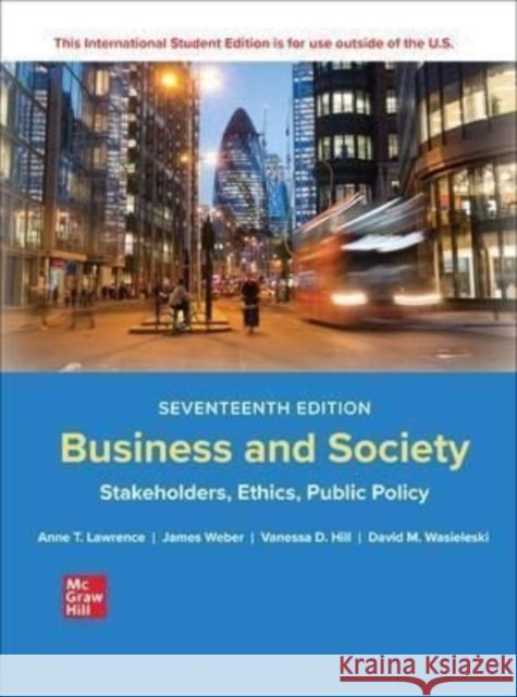 ISE Business and Society: Stakeholders, Ethics, Public Policy James Weber 9781265079246 McGraw-Hill Education - książka