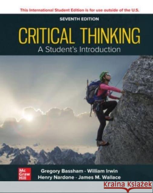 ISE Critical Thinking: A Students Introduction James Wallace 9781265204600 McGraw-Hill Education - książka