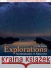 ISE Explorations: Introduction to Astronomy Stephen Schneider 9781266080043 McGraw-Hill Education