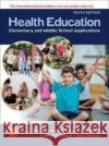 ISE Health Education: Elementary and Middle School Applications Denise Seabert 9781265218836 McGraw-Hill Education