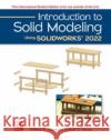 ISE Introduction to Solid Modeling Using SOLIDWORKS 2022 Joseph Musto 9781265148256 McGraw-Hill Education