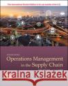 ISE OPERATIONS MANAGEMENT IN THE SUPPLY CHAIN: DECISIONS & CASES Susan Goldstein 9781260571431 McGraw-Hill Education