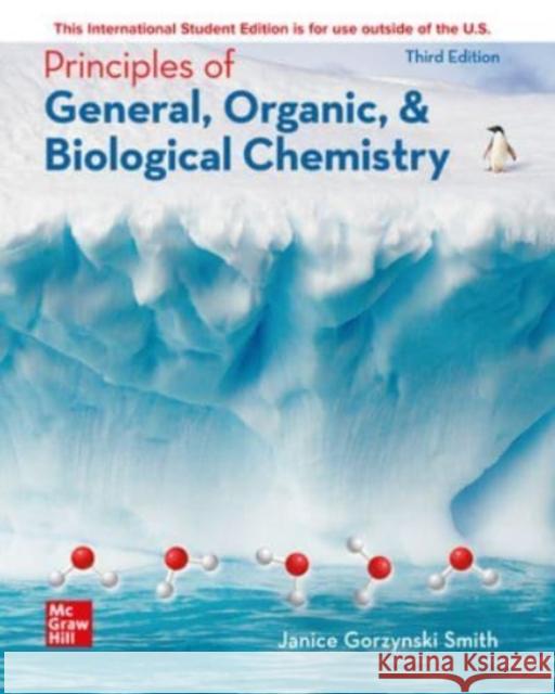 ISE Principles of General, Organic, & Biological Chemistry Janice Smith   9781265151201 McGraw-Hill Education - książka