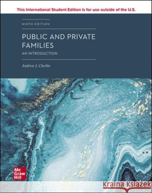 ISE PUBLIC & PRIVATE FAMILIES: INTRO Andrew Cherlin 9781260571394 McGraw-Hill Education - książka