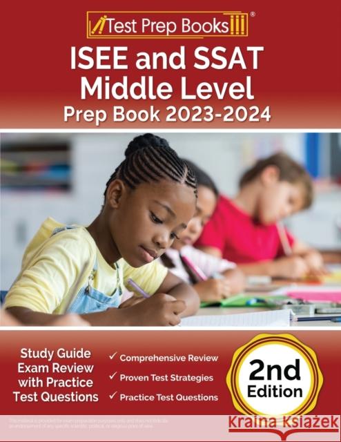 ISEE and SSAT Middle Level Prep Book 2023-2024: Study Guide Exam Review with Practice Test Questions [2nd Edition] Joshua Rueda 9781637755853 Test Prep Books - książka
