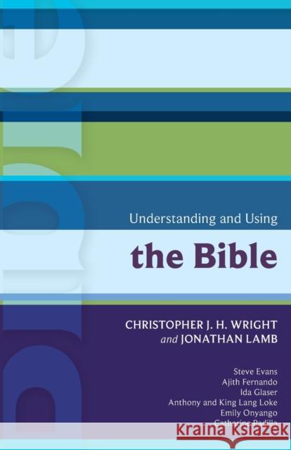 Isg 41: Understanding and Using the Bible Wright, Chris 9780281061891 SPCK PUBLISHING - książka