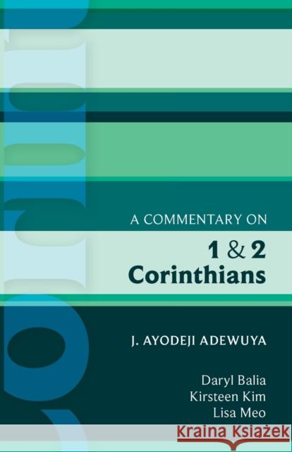 Isg 42 a Commentary on 1 and 2 Corinthians Adewuya, J. Ayodeji 9780281061990 SPCK PUBLISHING - książka