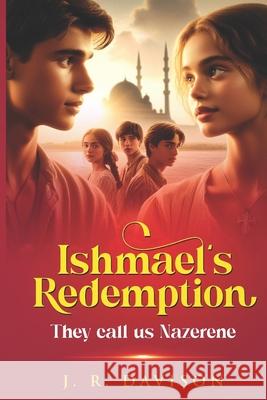 Ishmael's Redemption Janay /. Jd Raechell/ Jd Davison 9781539138099 Createspace Independent Publishing Platform - książka