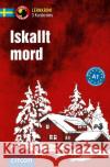 Iskallt mord : 3 Kurzkrimis. Schwedisch A1 Lijon, Malin; Müntzing, Charlotte 9783817419357 Circon