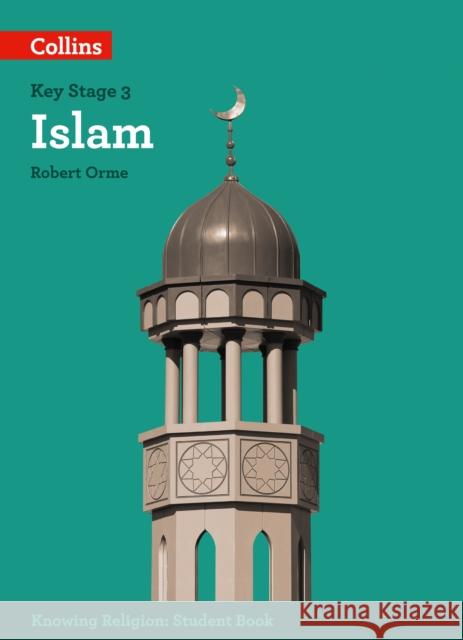 Islam Orme, Robert|||Ahmedi, Waqar 9780008227722 HarperCollins Publishers - książka