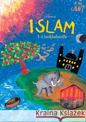 Islam 3-4 luokkalaisille: punainen sarja Sari Medjadji 9789528047544 Books on Demand - książka