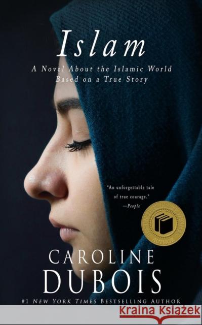 Islam: A Novel About the Islamic World Based on a True Story DuBois, Caroline 9781790899791 Newcastle Books - książka