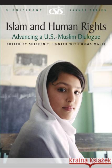 Islam and Human Rights: Advancing a U.S.-Muslim Dialogue Hunter, Kirk W. Larsen T. 9780892064717 Center for Strategic & International Studies - książka