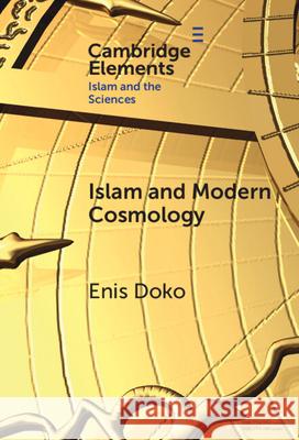 Islam and Modern Cosmology Enis (Ibn Haldun University ) Doko 9781009608336 Cambridge University Press - książka