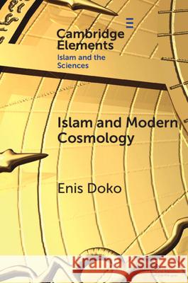 Islam and Modern Cosmology Enis (Ibn Haldun University ) Doko 9781009608343 Cambridge University Press - książka