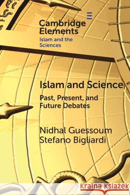 Islam and Science Stefano (Al Akhawayn University in Ifrane, Morocco) Bigliardi 9781009266512 Cambridge University Press - książka