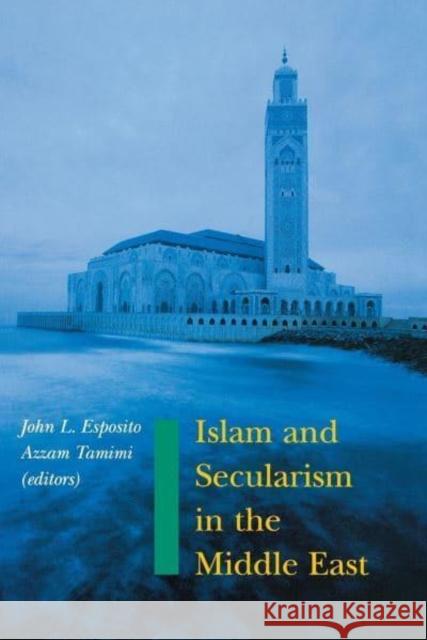 Islam and Secularism in the Middle East Tamimi, Azzam 9780814782613 New York University Press - książka