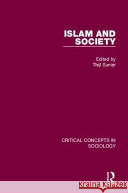 Islam and Society Thijl Sunier 9781138916784 Routledge - książka