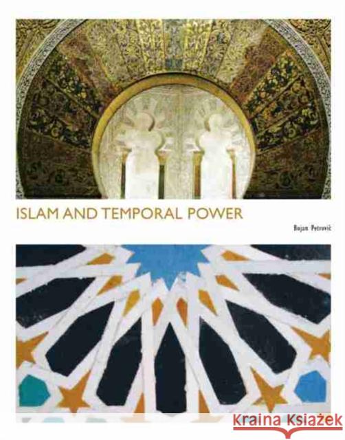Islam and Temporal Power Petrovic 9781465200136 Kendall/Hunt Publishing Company - książka