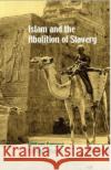 Islam and the Abolition of Slavery William Gervase Clarence-Smith 9781787383388 C Hurst & Co Publishers Ltd