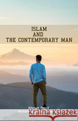 Islam and the Contemporary Man  9781956276053 Al-Burāq - książka