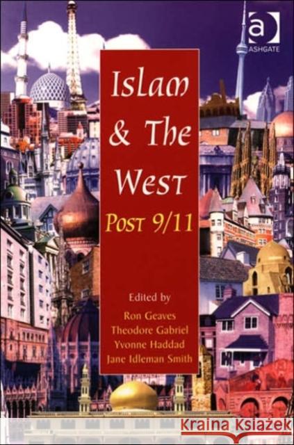 Islam and the West Post 9/11 Ron Greaves 9780754650058  - książka