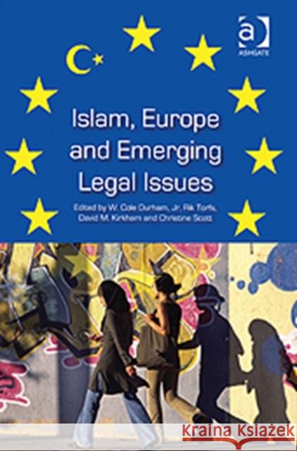 Islam, Europe and Emerging Legal Issues W Cole Durham 9781409434443  - książka