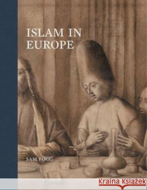 Islam in Europe Diana Luber 9781913645588 Paul Holberton Publishing Ltd - książka