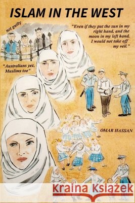 Islam In The West Omar M. Hassan 9780646735146 Omar Hassan - książka