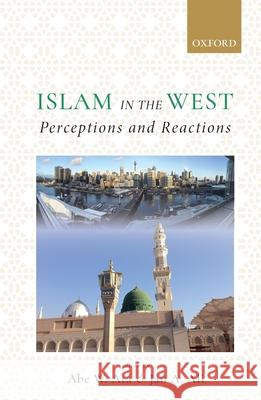 Islam in the West: Perceptions and Reactions Abe W. Ata Jan A. Ali 9780199487110 Oxford University Press, USA - książka