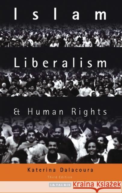 Islam, Liberalism and Human Rights Katerina Dalacoura 9781845113827  - książka