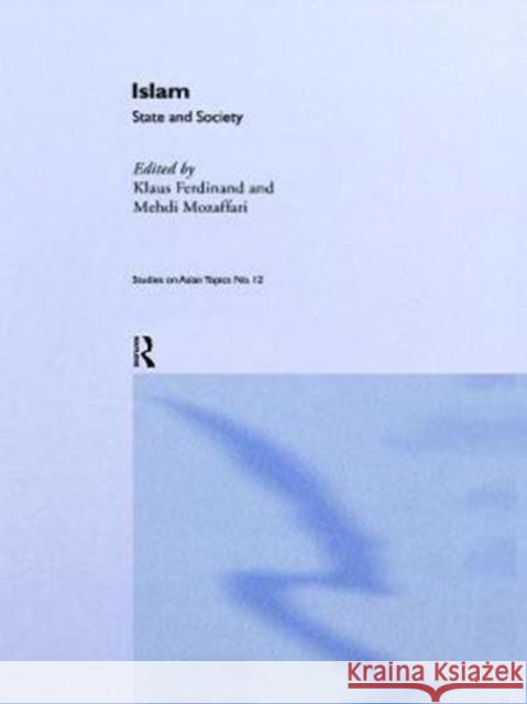 Islam: State and Society Klaus Ferdinand 9781138464742 Routledge - książka