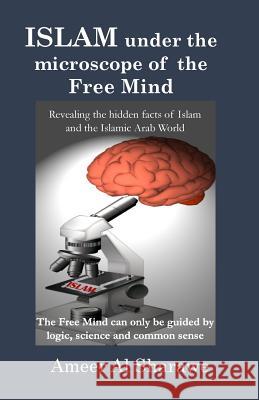 Islam Under the Microscope of the Free Mind Ameer Al Sharawe 9783746990675 Tredition Gmbh - książka