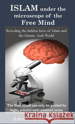 Islam Under the Microscope of the Free Mind Ameer Al Sharawe 9783748210351 Tredition Gmbh - książka
