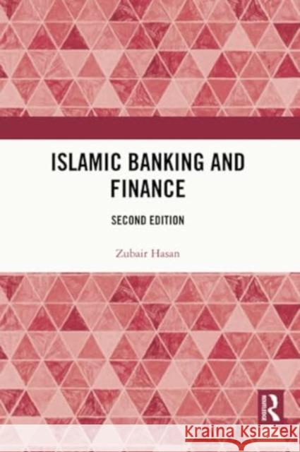 Islamic Banking and Finance: Second Edition Hasan Zubair 9781032433639 Routledge Chapman & Hall - książka