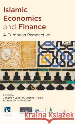 Islamic Economics and Finance: A European Perspective Langton, J. 9780230300279 IE Business Publishing - książka