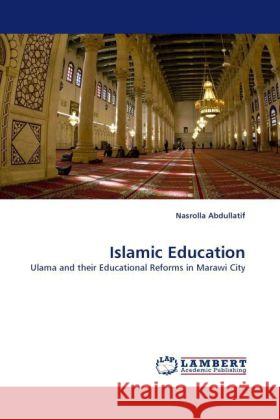 Islamic Education Abdullatif, Nasrolla 9783844398045 Dictus Publishing - książka
