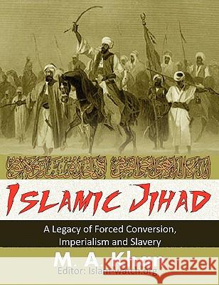 Islamic Jihad M. A. Khan 9781926800042 Felibri.com - książka