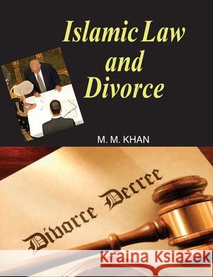 Islamic Law and Divorce M. M. Khan 9788183567787 Discovery Publishing House Pvt Ltd - książka