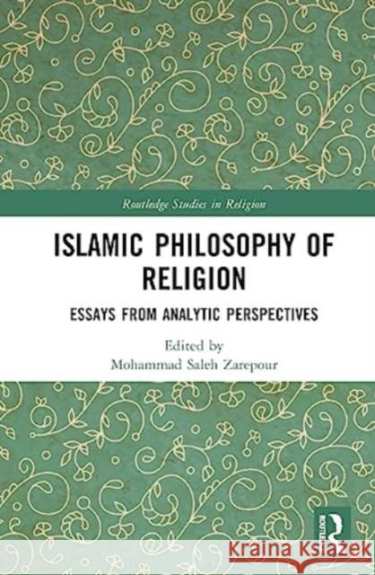Islamic Philosophy of Religion  9781032321127 Taylor & Francis - książka
