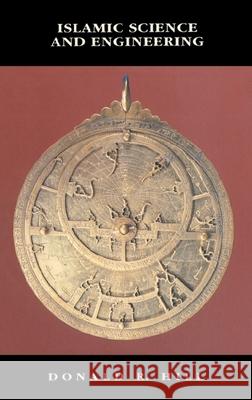 Islamic Science and Engineering D. R. Hill 9780748604555 EDINBURGH UNIVERSITY PRESS - książka