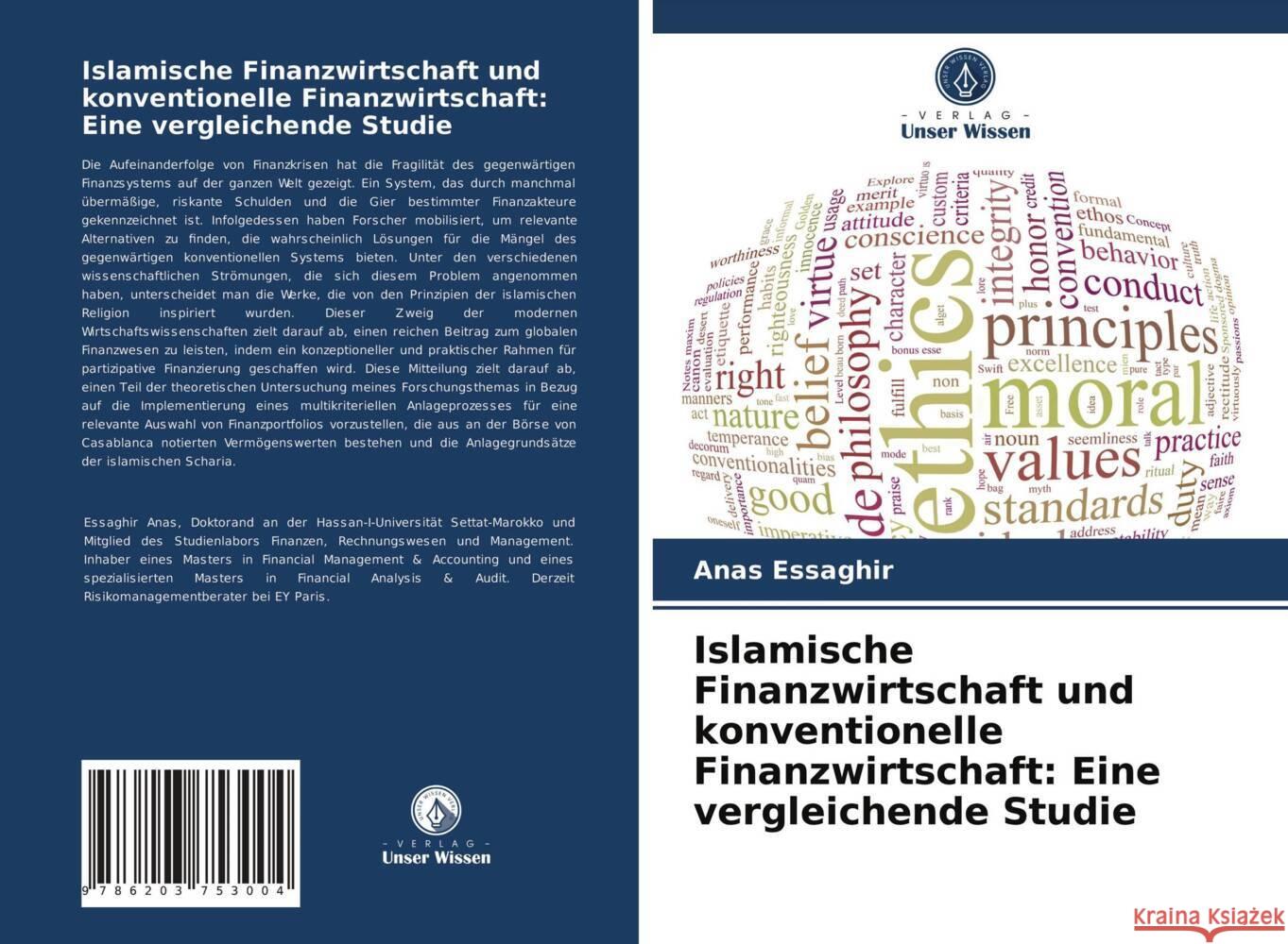 Islamische Finanzwirtschaft und konventionelle Finanzwirtschaft: Eine vergleichende Studie Essaghir, Anas 9786203753004 Verlag Unser Wissen - książka