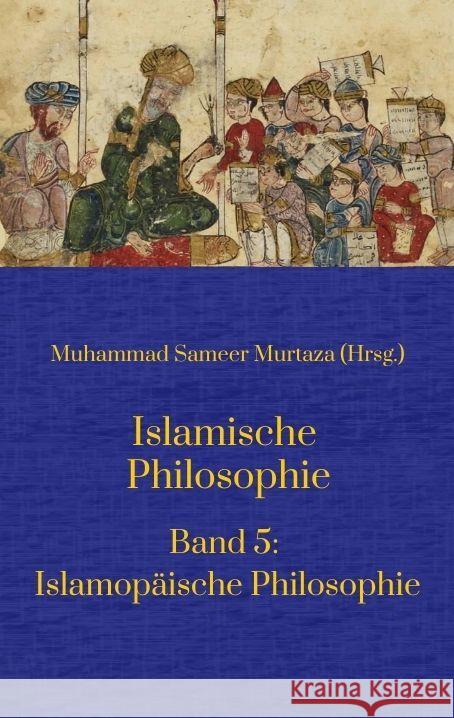 Islamische Philosophie: Band 5: Islamop?ische Philosophie Ecevit Polat Muhammad Samee Muhammad Sameer Murtaza 9783384142719 Tredition Gmbh - książka