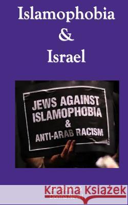 Islamophobia & Israel Elly Bulkin Donna Nevel 9780615985732 Route Books - książka