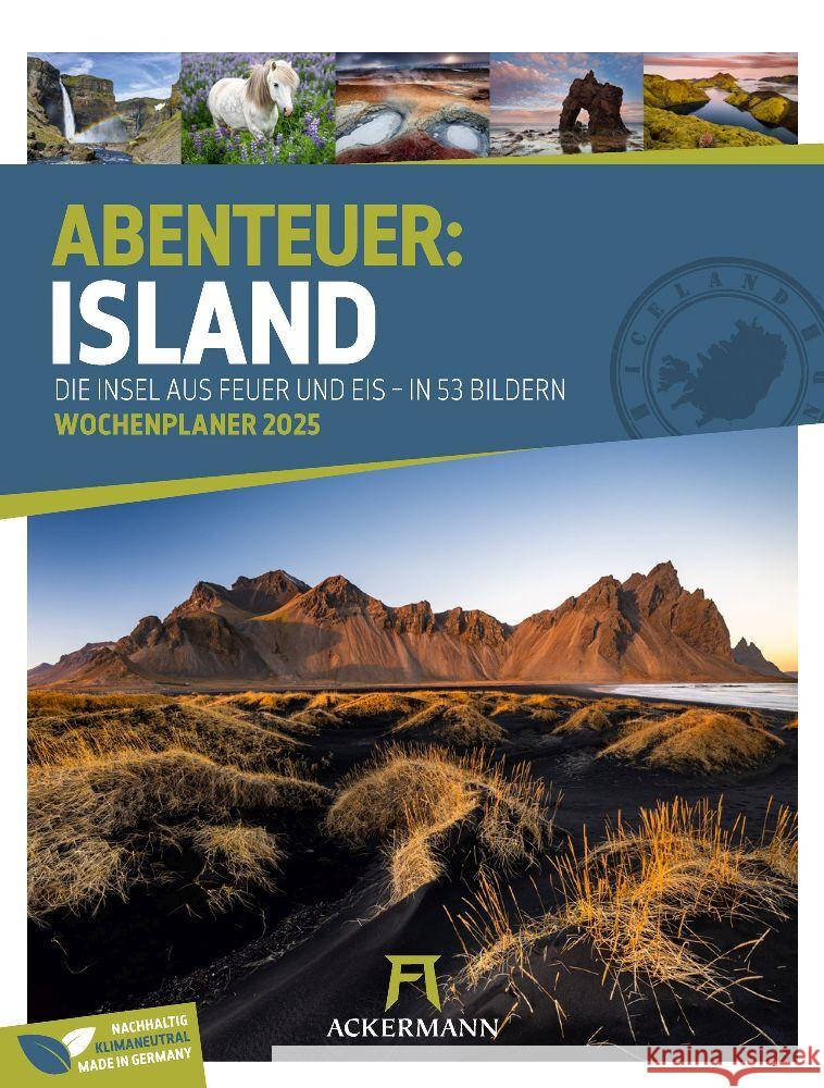 Island - Die Insel aus Feuer und Eis - Wochenplaner Kalender 2025 Ackermann Kunstverlag 9783838425917 Ackermann Kunstverlag - książka