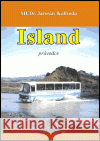 Island - průvodce Jaroslav Kalivoda 9788086226545 Vodnář