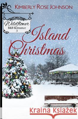 Island Christmas Kimberly Rose Johnson 9781943959051 Mountain Brook Ink - książka