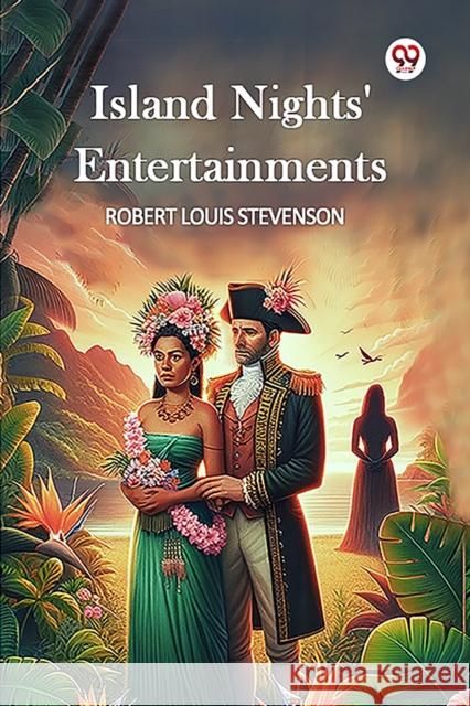 Island Nights' Entertainments Robert Louis Stevenson 9789356561380 Double 9 Books - książka