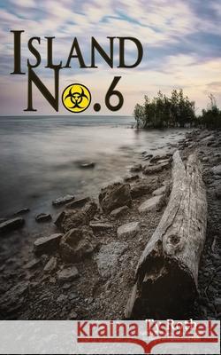 Island No. 6 Ty Roth 9781506909318 First Edition Design Publishing - książka