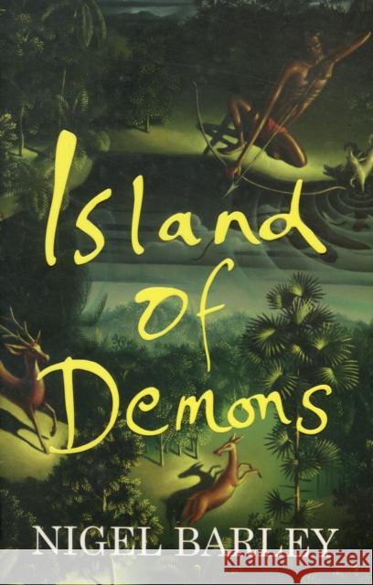 Island of Demons Nigel Barley 9789810823818 Monsoon Books - książka